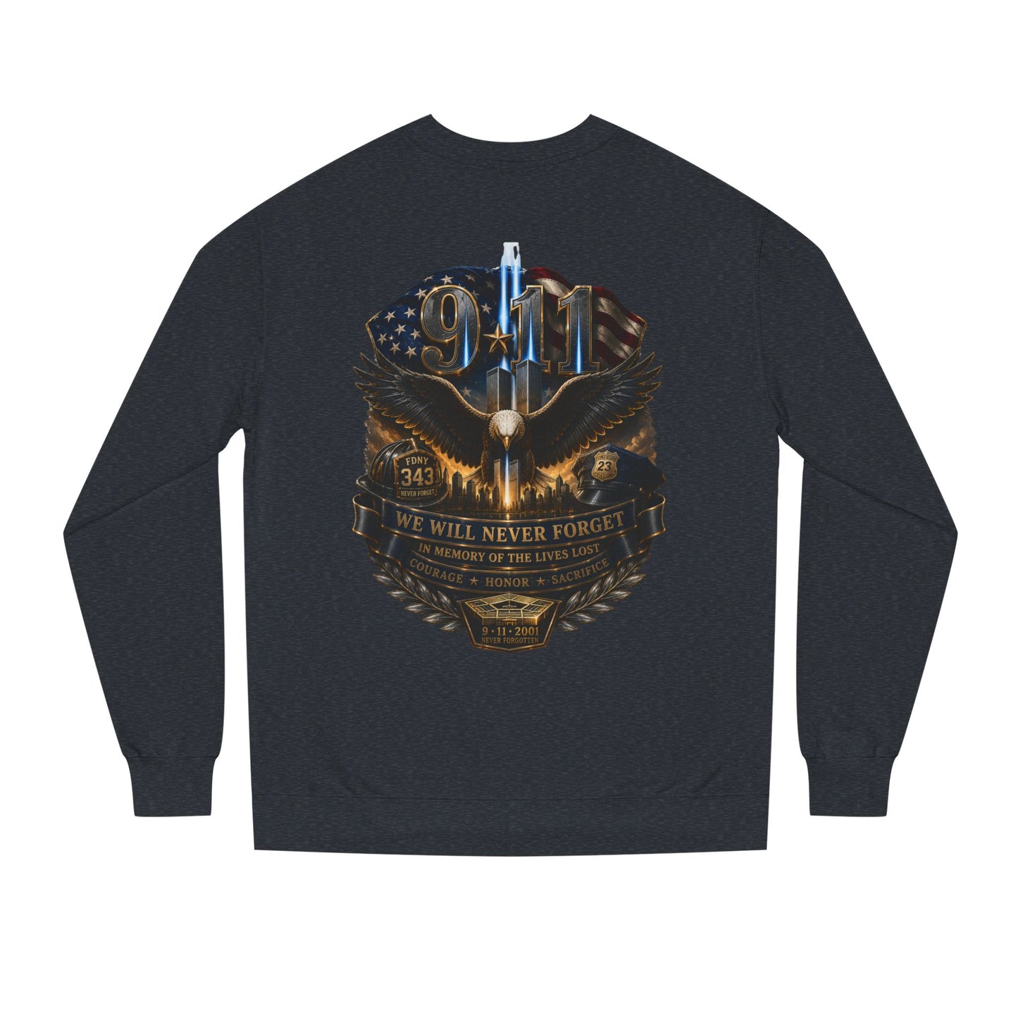 9/11 Memorial Sweatshirt — Never Forget Tribute Crewneck