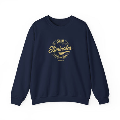 God Eliminates Problems Ps16:11  Sweatshirt