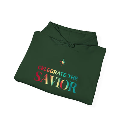 Celebrate the Savior Hoodie