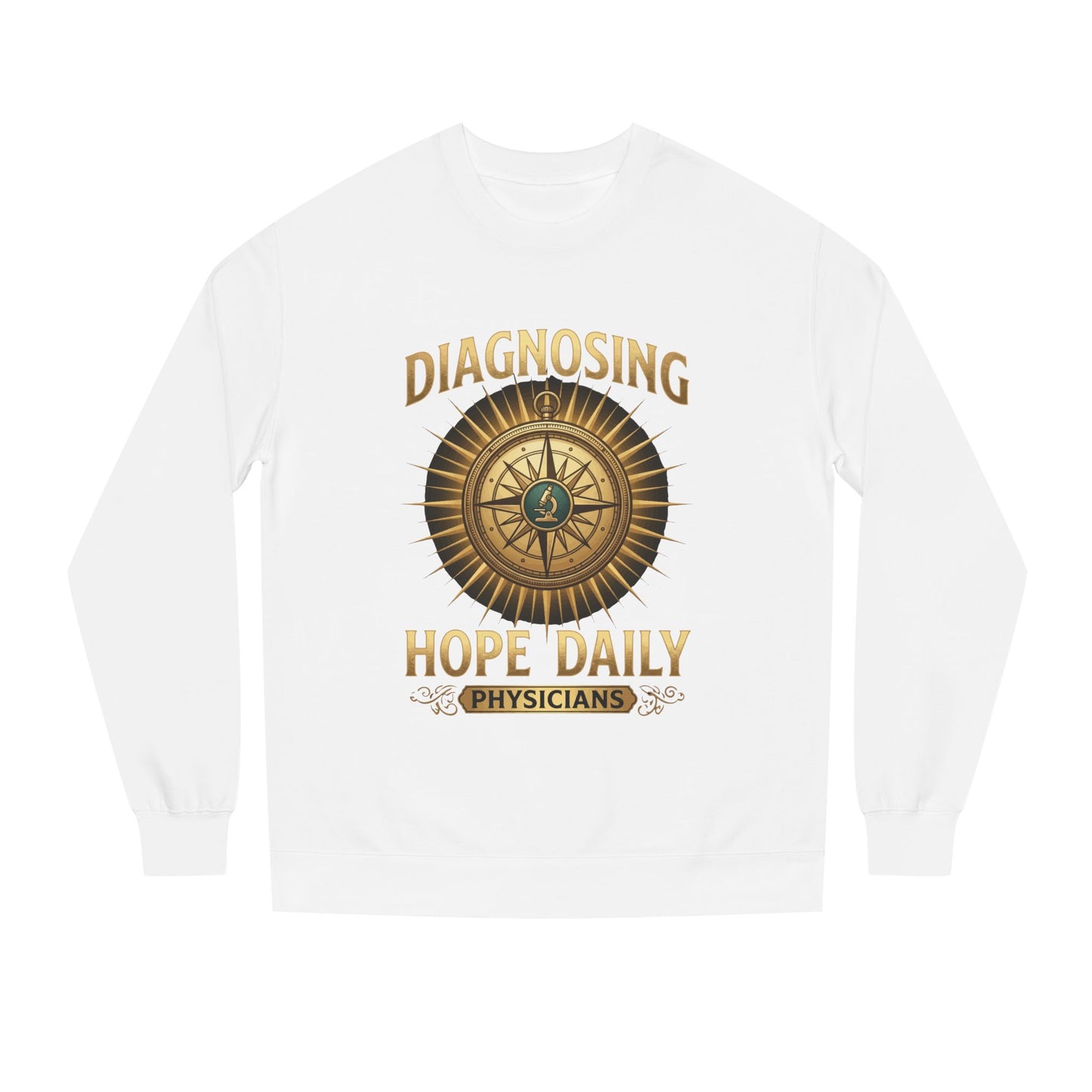Diagnosing Hope Daily Physicians Sweatshirt
