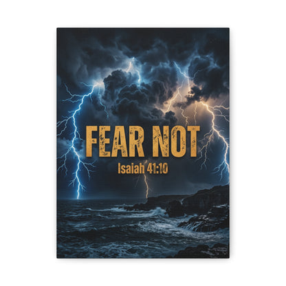 Fear Not - Isaiah 41:10 Canvas Wall Art
