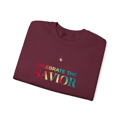 Celebrate the Savior Sweatshirt