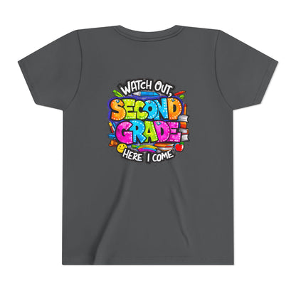 Second Grade Kids Tee - "Watch Out Second Grade Here I Come" Colorful Back-to-School Shirt
