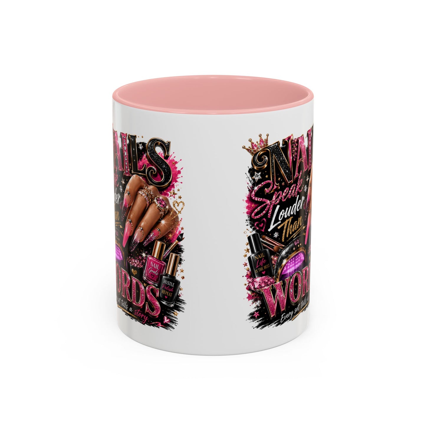 Accent Coffee Mug - "Nails Speak Louder Than Words" Pink Nail Tech Coffee Mug