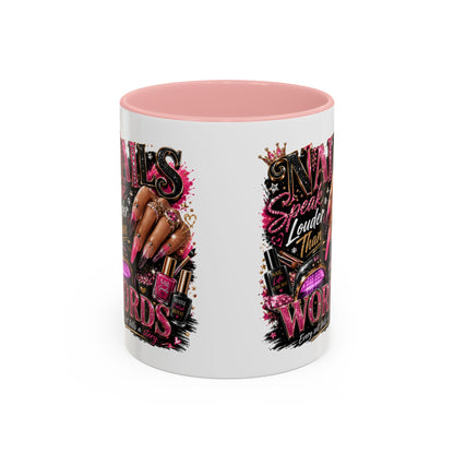 Accent Coffee Mug - "Nails Speak Louder Than Words" Pink Nail Tech Coffee Mug