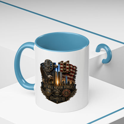 We Will Never Forget 9/11 Memorial Coffee Mug — Patriotic Tribute Accent Mug