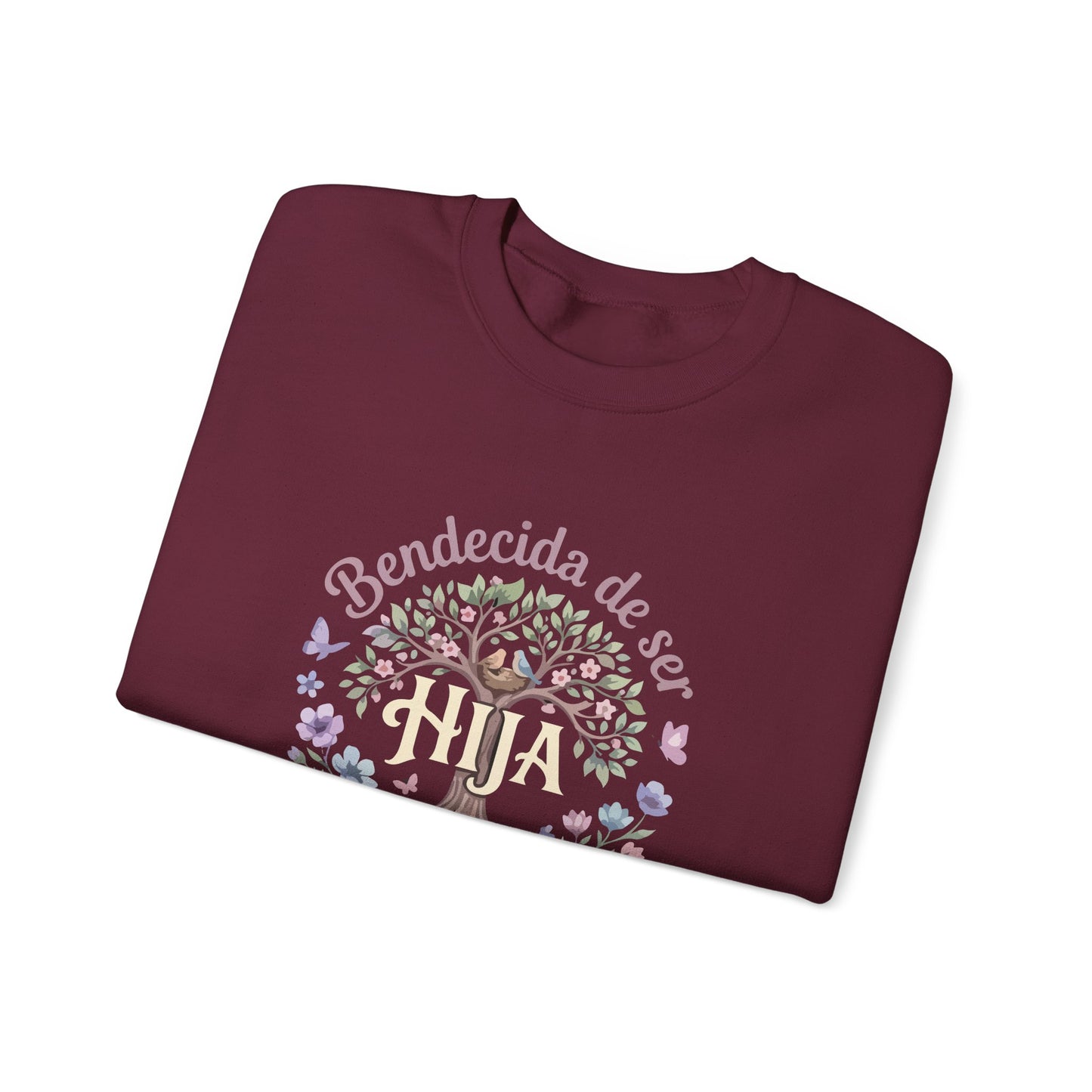 Bendecida de Ser Hija Sweatshirt