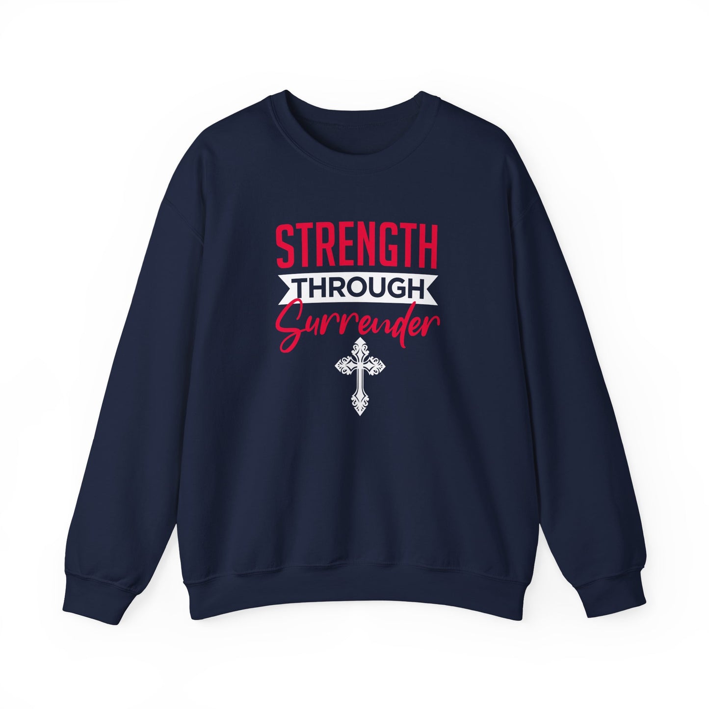 Strength Through Surrender Sweatshirt