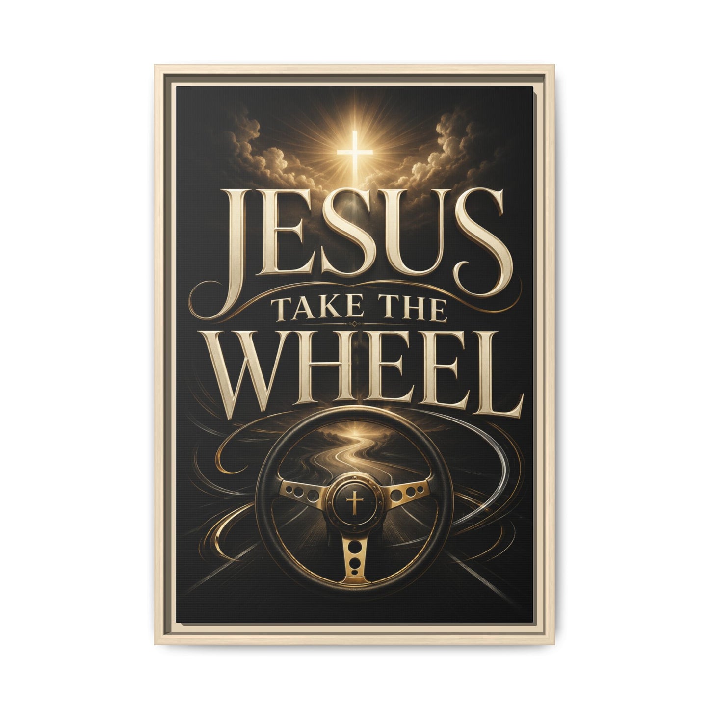 Framed Matte Canvas - "Jesus Take the Wheel" Inspirational Wall Art