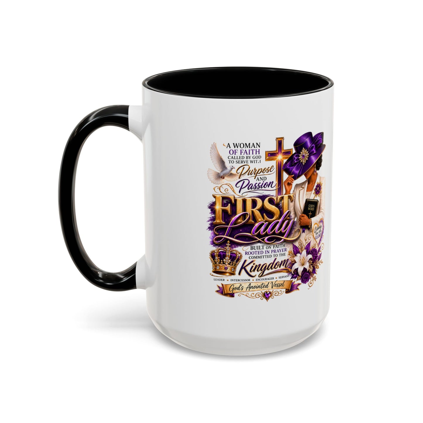 First Lady of Faith Accent Coffee Mug — Inspirational Christian Gift (11/15oz)
