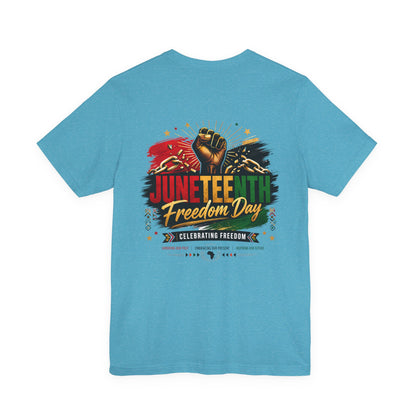 Juneteenth Freedom Day T-Shirt — Celebrating Freedom Graphic Tee