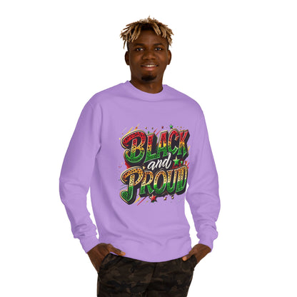 Black and Proud Crewneck Sweatshirt — Afrocentric Pride Graphic