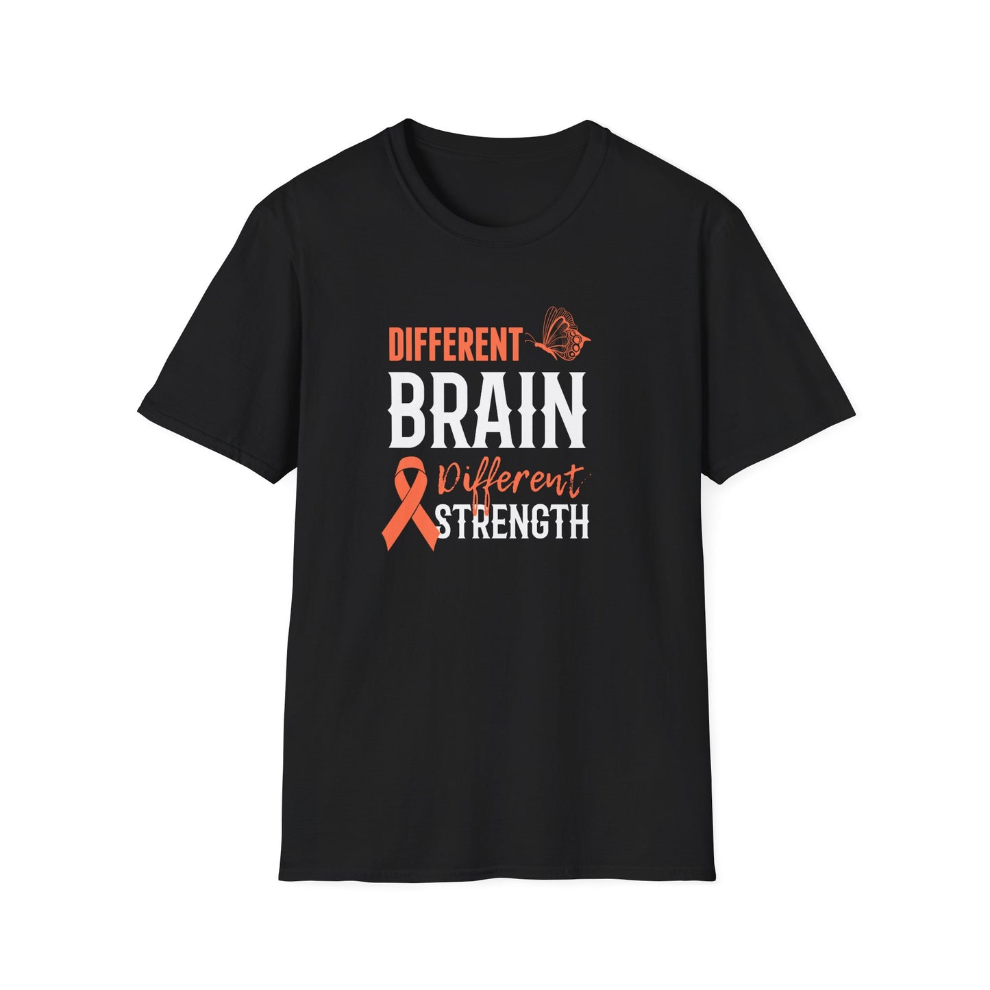 Different Brain Different Strength T-Shirt