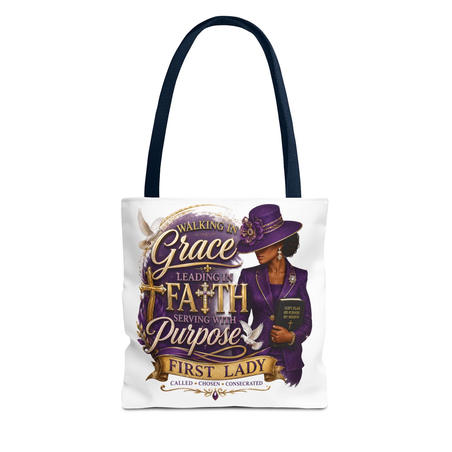 Faith & Purpose First Lady Tote