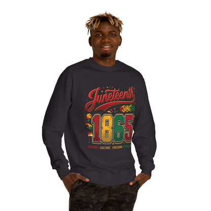 Juneteenth 1865 Crewneck Sweatshirt — History • Culture • Freedom
