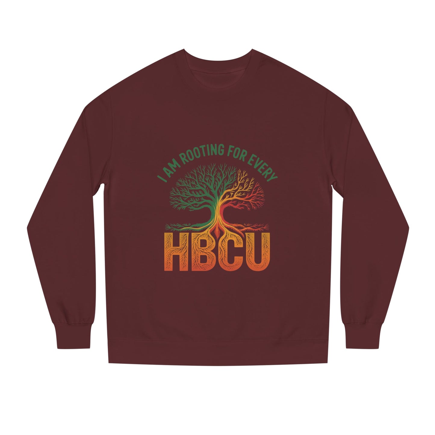 HBCU Pride Crewneck Sweatshirt — "I Am Rooting For Every HBCU" Tree Design