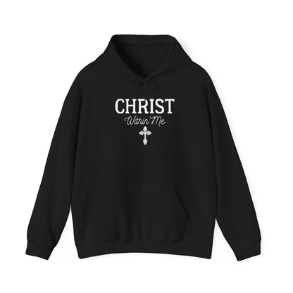 Christ Within Me Hoodie