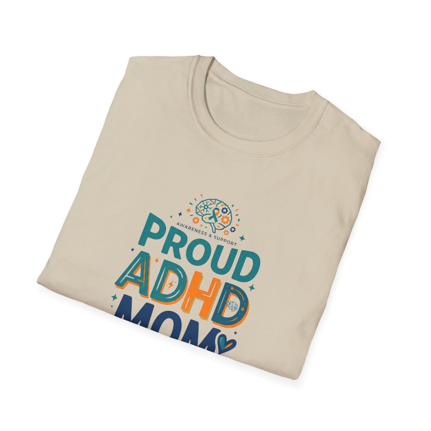 Proud ADHD Mom T-shirt