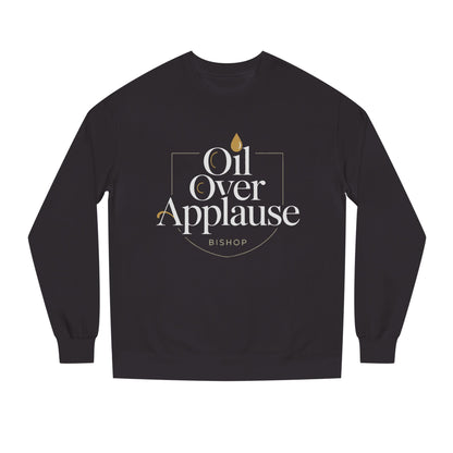 Oil Over Applause Sweatshirt