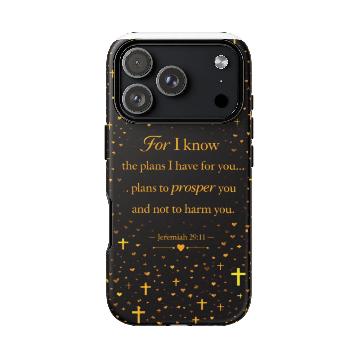 Phone Case — "For I Know" Jeremiah 29:11 Gold Cross Christian Tough Case