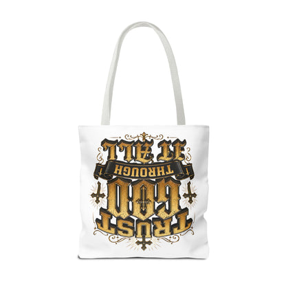 Religious Tote Bag — “Trust God Through It All” Inspirational Scripture Tote