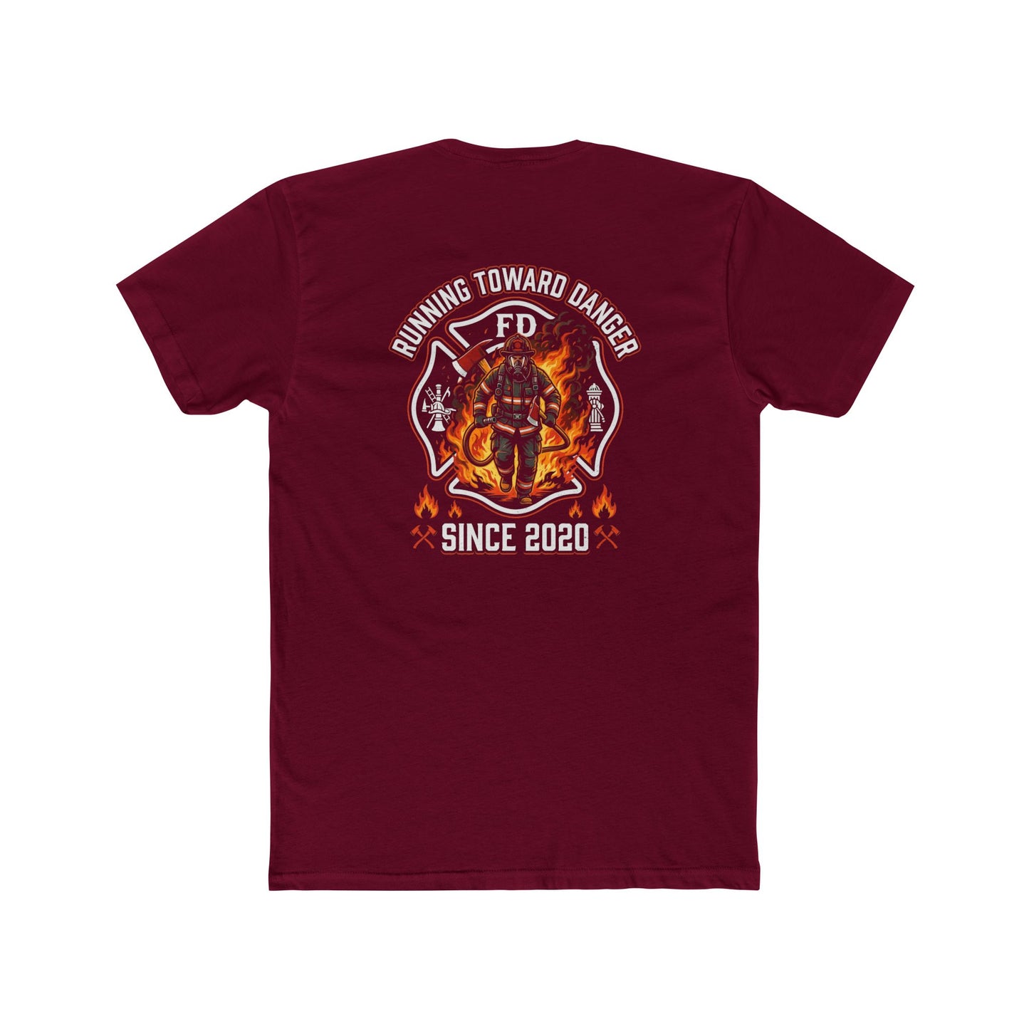 Firefighter T-Shirt — "Running Toward Danger" Since 2020