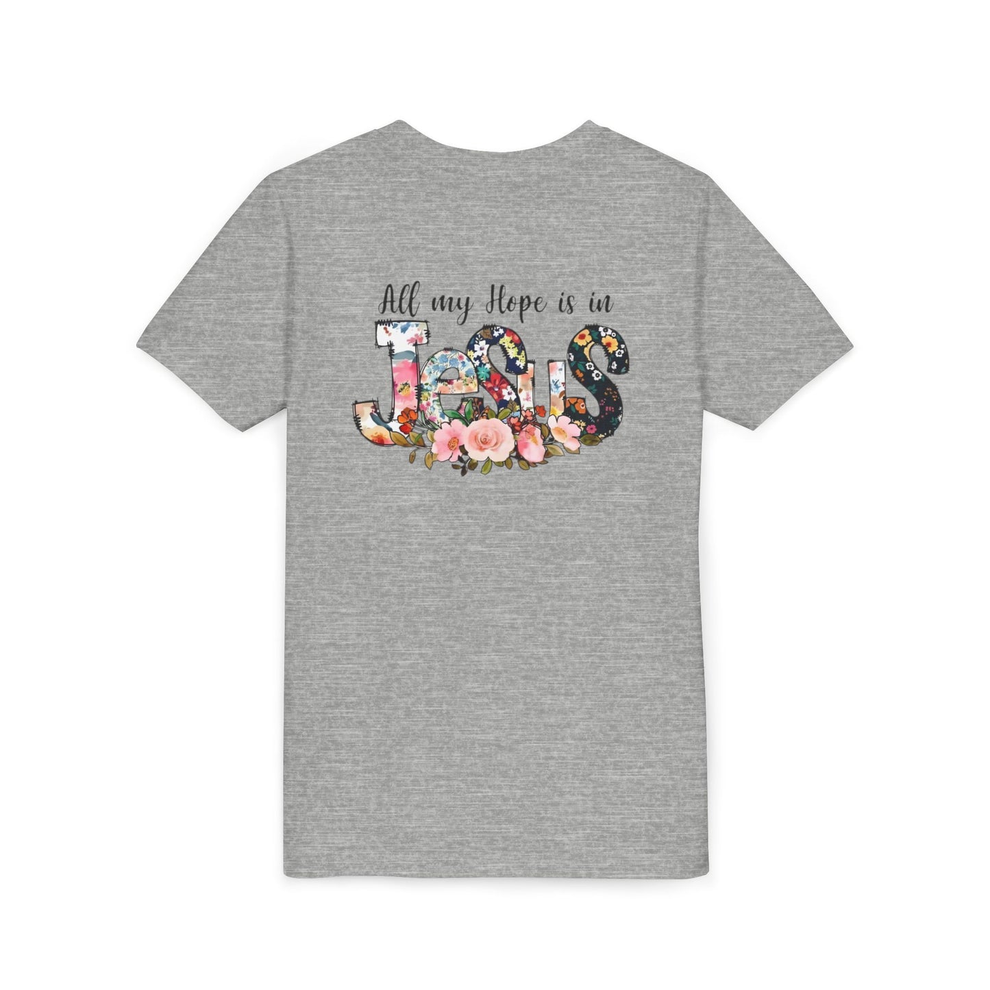 Youth Tee — "All My Hope Is in Jesus" Floral Christian Shirt