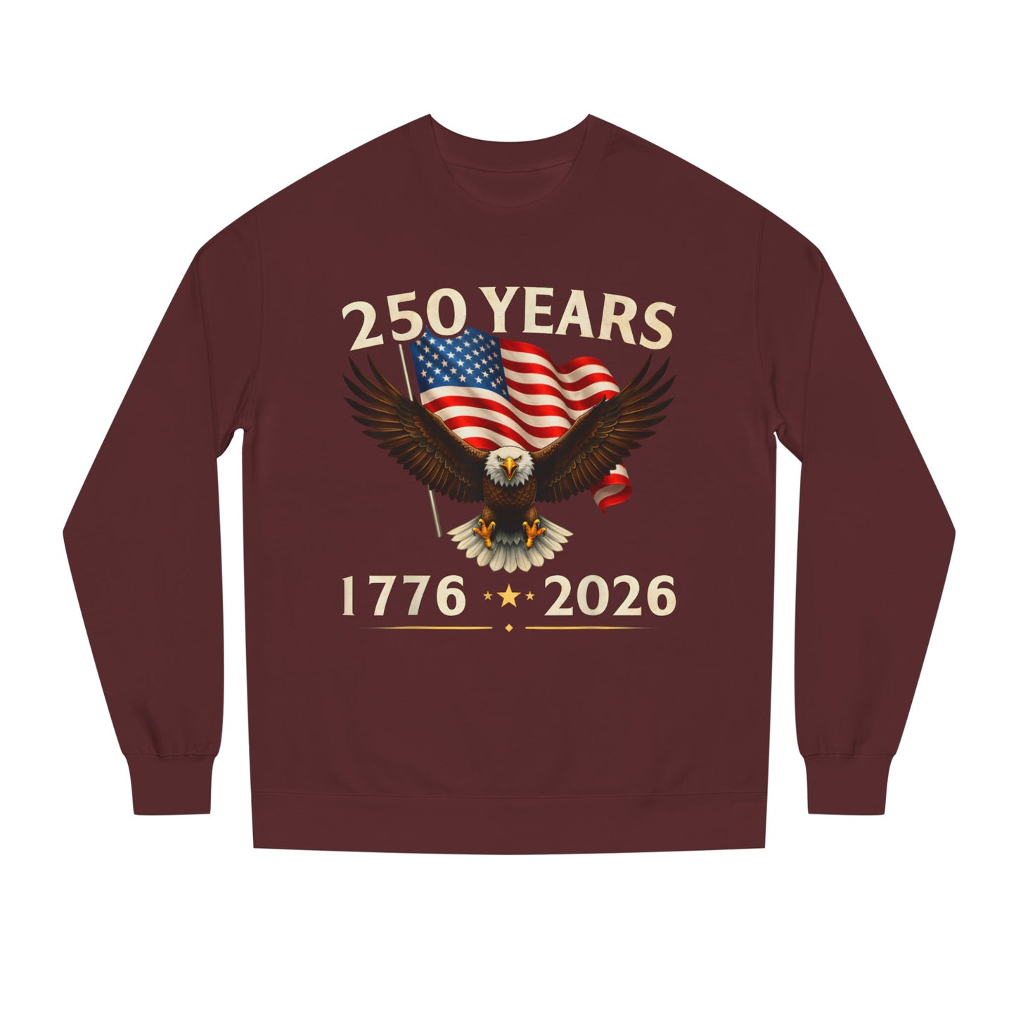 250 Years 1776–2026 Eagle Flag Crewneck Sweatshirt