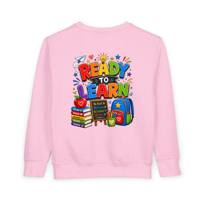 Ready to Learn Toddler Sweatshirt — Back to School Kids Crewneck