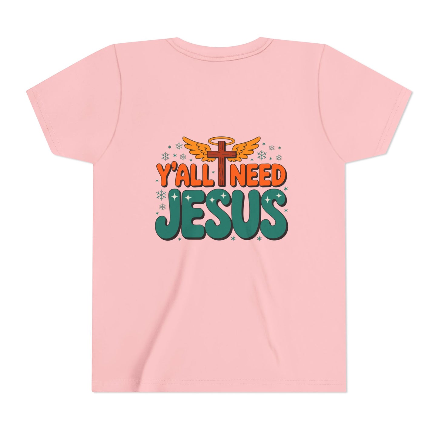 Youth Tee - "Y'all Need Jesus" Gospel Christian Kids Shirt