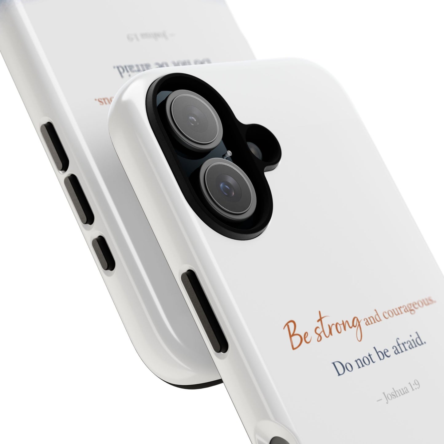 Inspirational 'Be Strong and Courageous' Phone Case — Joshua 1:9 Christian Protective Tough Case