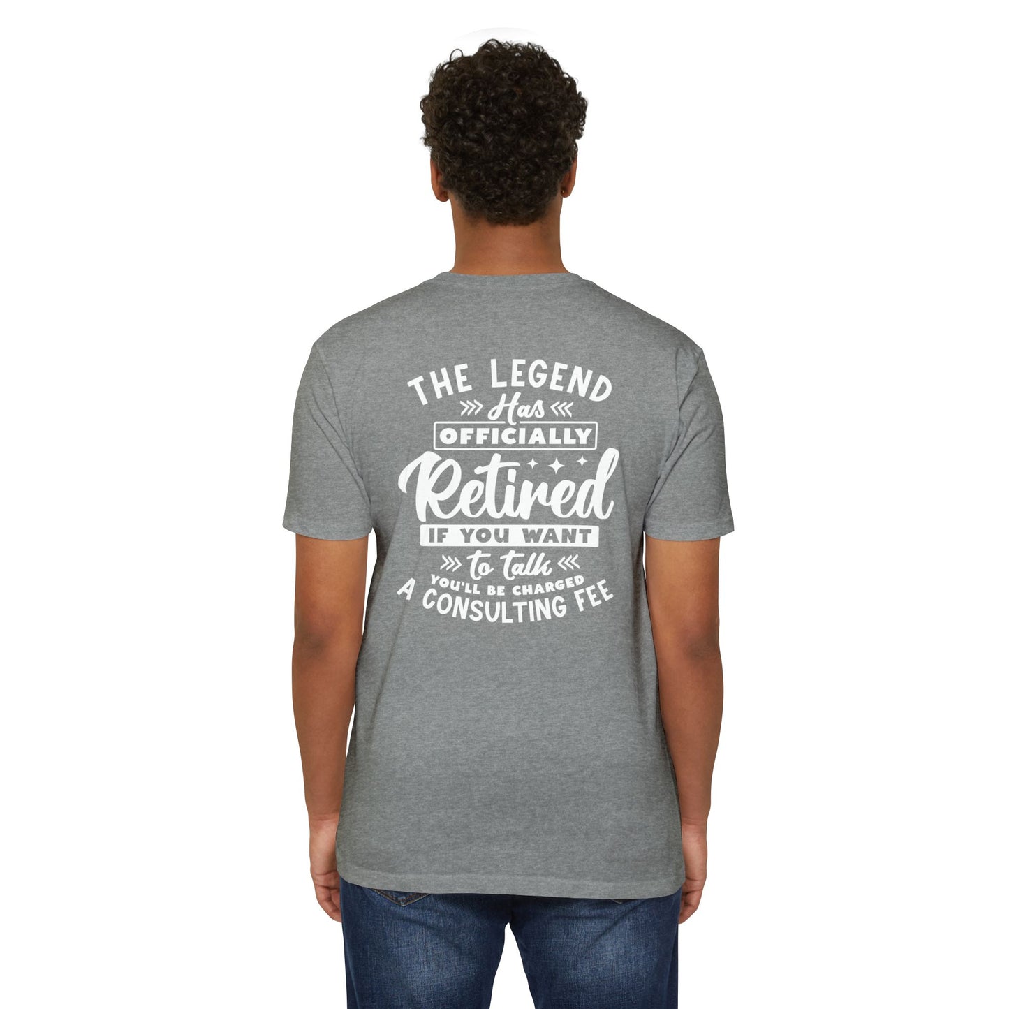 Retired Legend T-Shirt — "The Legend Has Officially Retired" Funny Retirement Tee