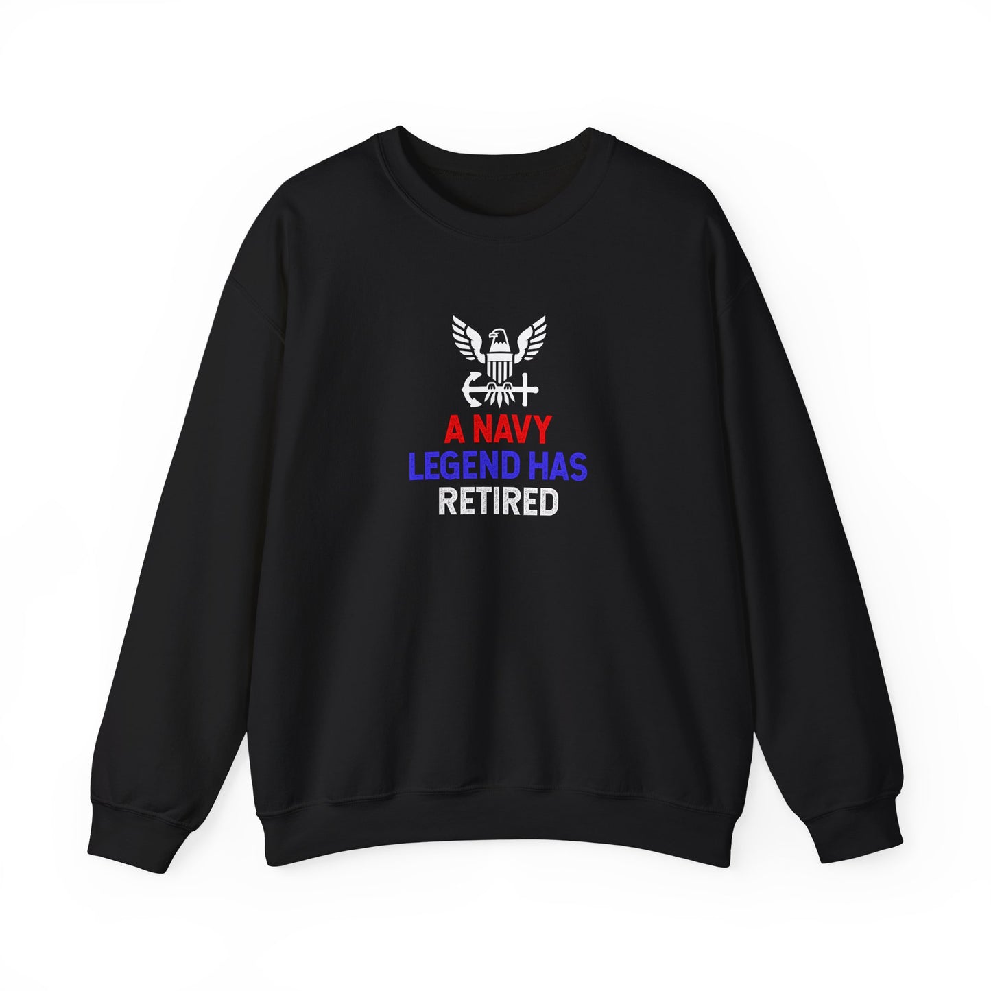 A Navy Legend Has Retired Sweatshirt