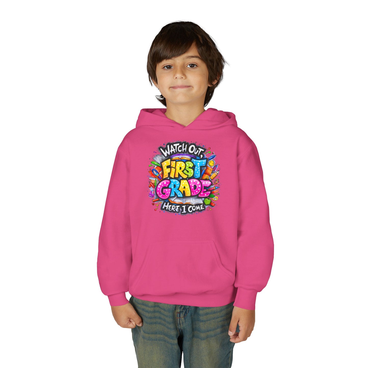First Grade Hoodie – "Watch Out! First Grade Here I Come" Back-to-School Youth Sweatshirt