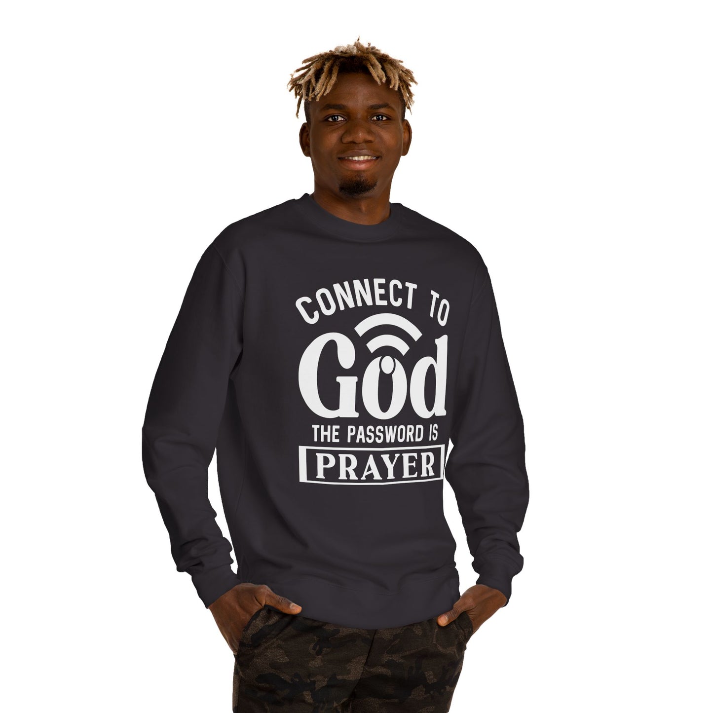 Prayer Sweatshirt — "Connect to God, The Password Is Prayer" Christian Crewneck
