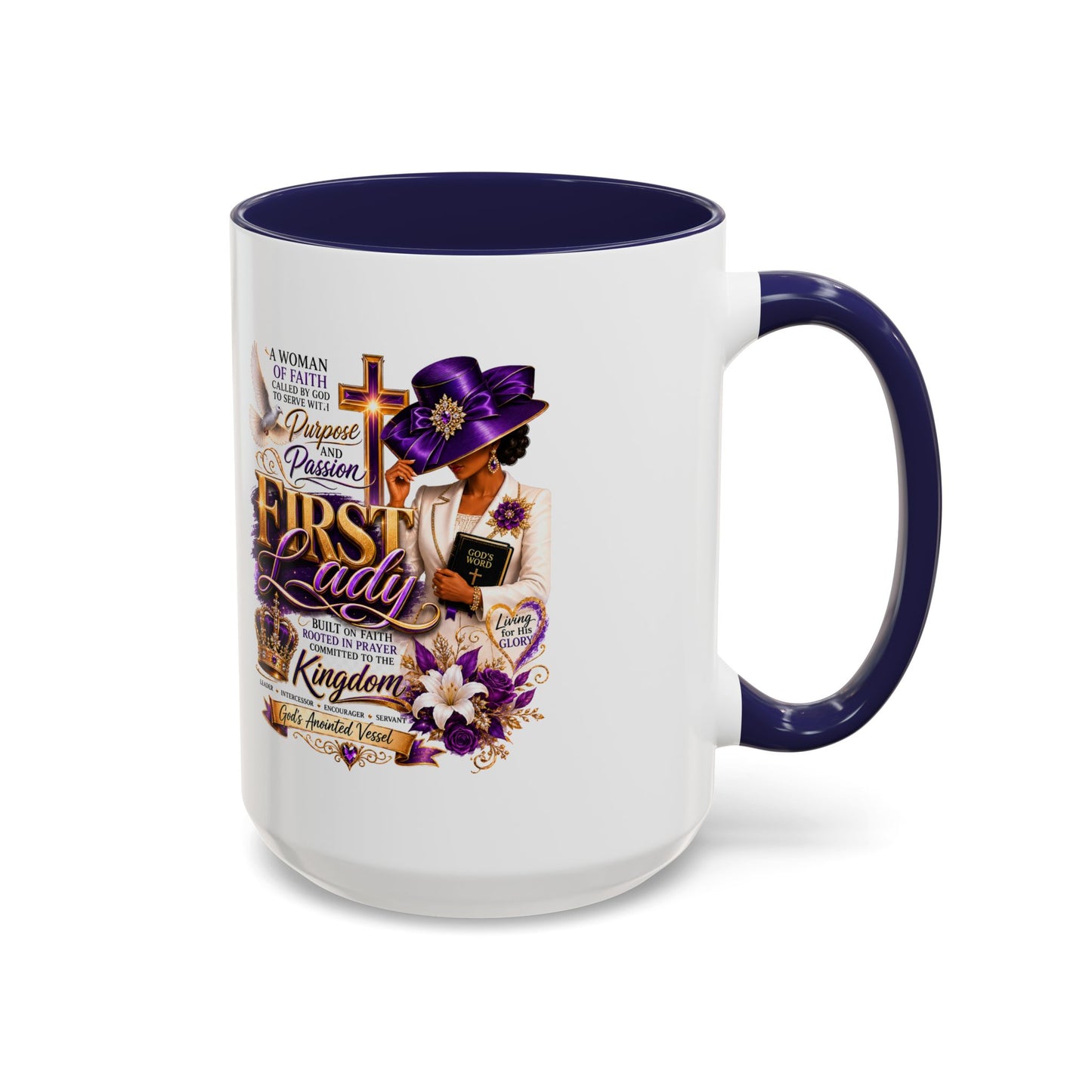 First Lady of Faith Accent Coffee Mug — Inspirational Christian Gift (11/15oz)