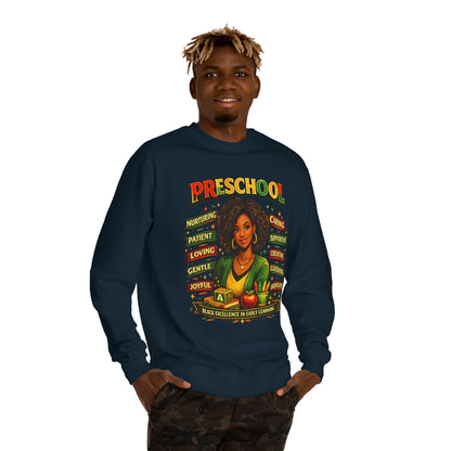 Preschool Teacher Sweatshirt — 'Preschool: Nurturing, Patient, Loving' Tribute Pullover