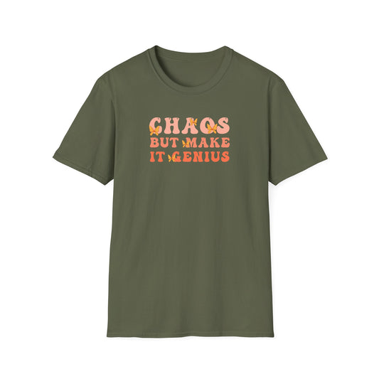 Chaos But Make It Genius T-Shirt