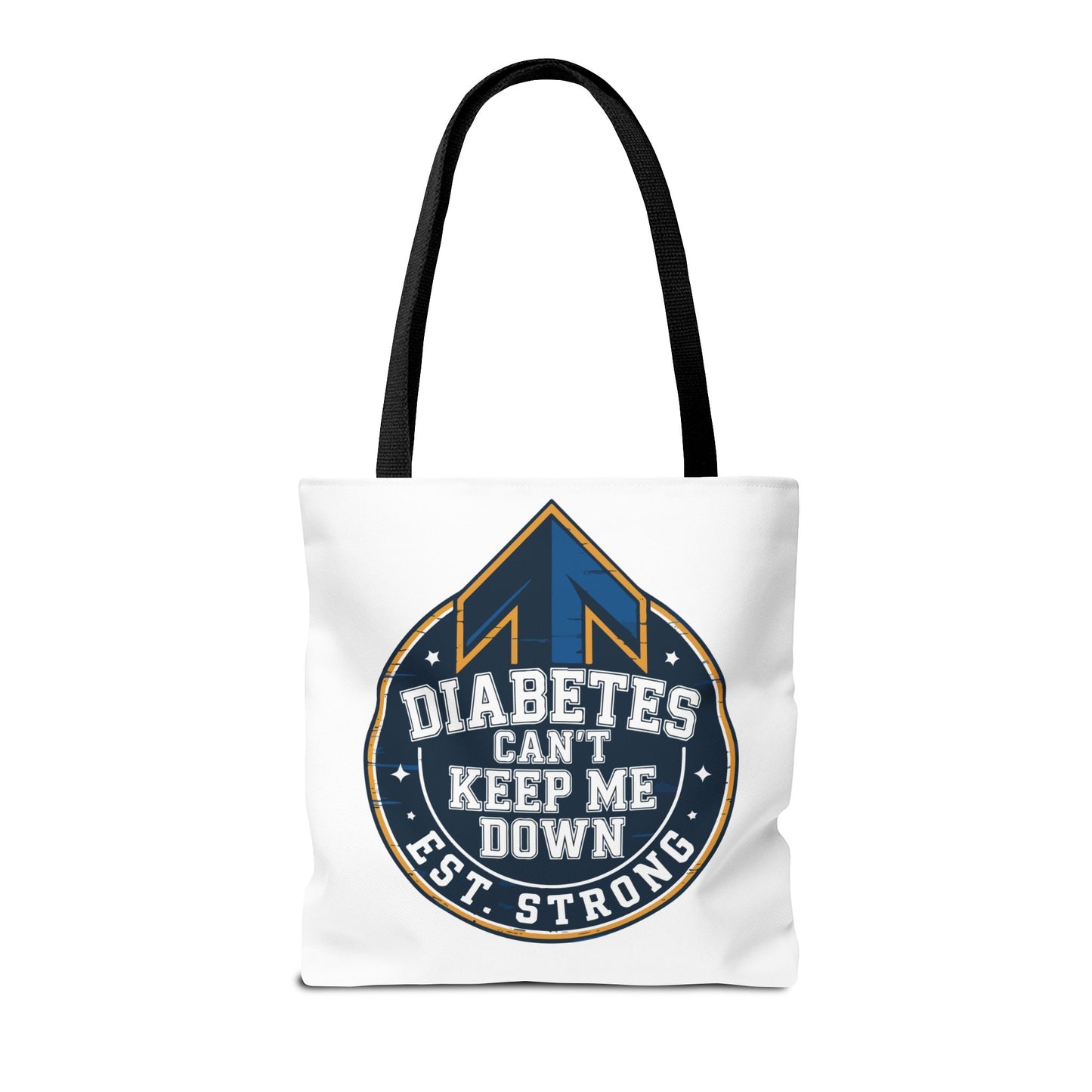 Diabetes Can't Keep Me Down Tote Bag — Inspirational Diabetes Awareness Shopper