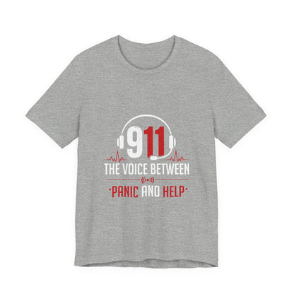 911 Dispatcher T-Shirt — “The Voice Between Panic and Help”