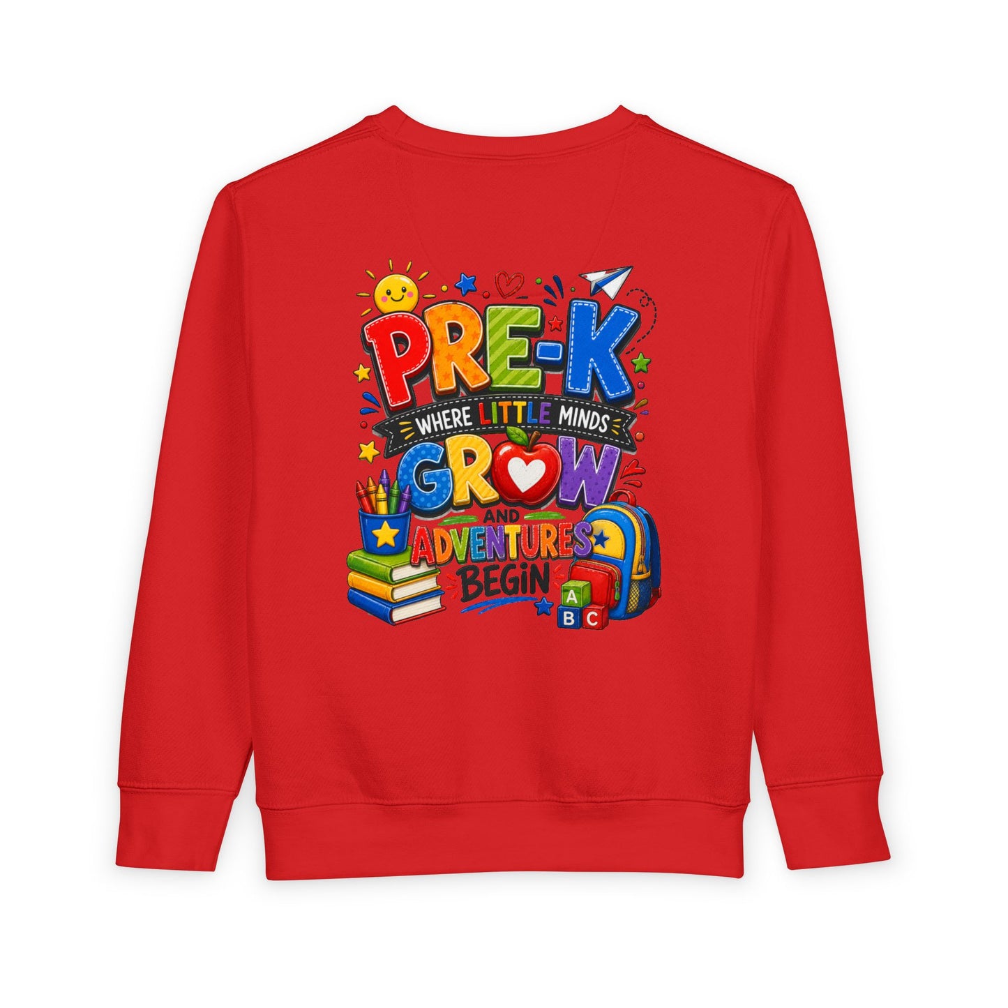 Pre-K Toddler Sweatshirt — "Pre-K Where Little Minds Grow and Adventure Begins" Kids School Pullover