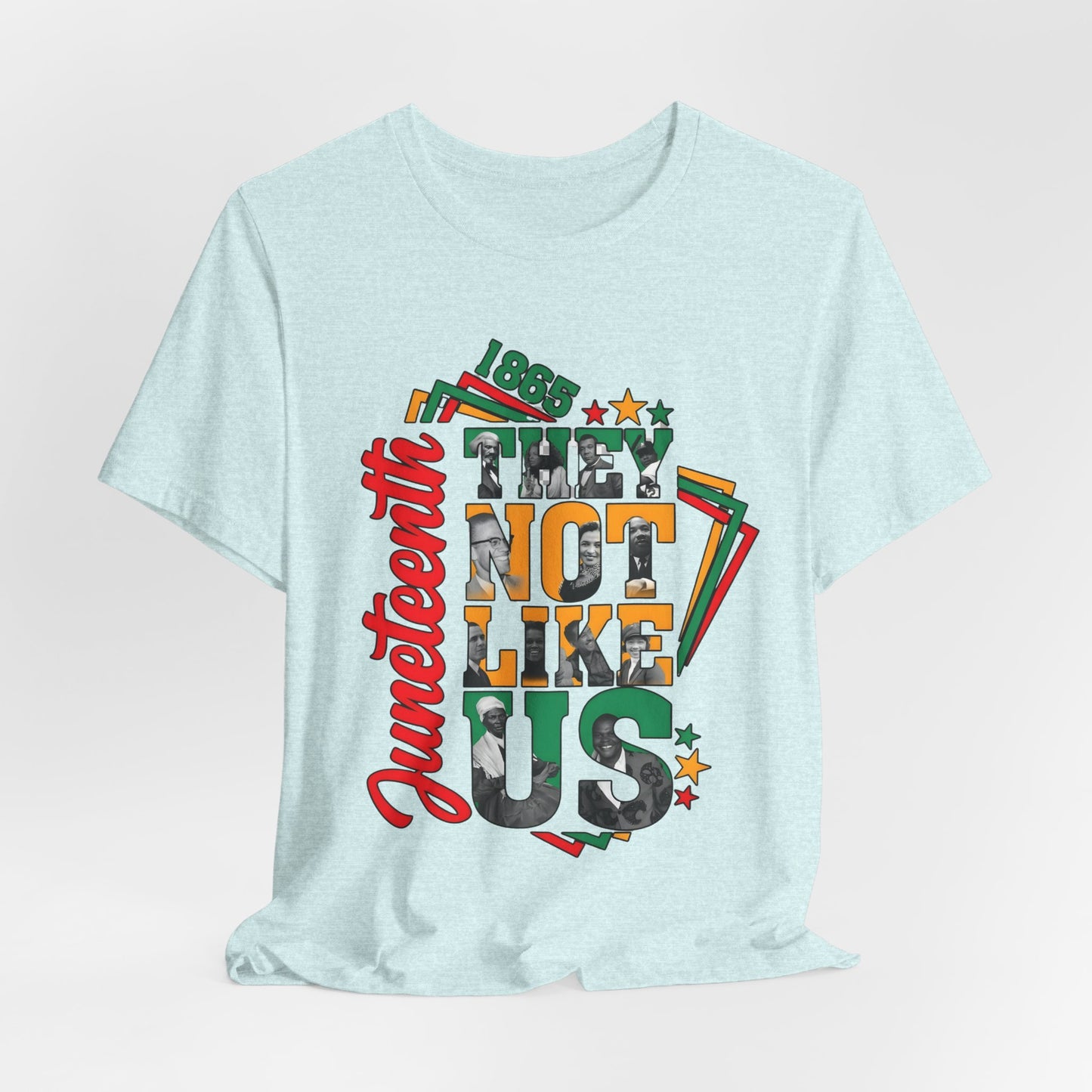 Juneteenth "They Not Like Us" Graphic Tee — Juneteenth Celebration T-Shirt