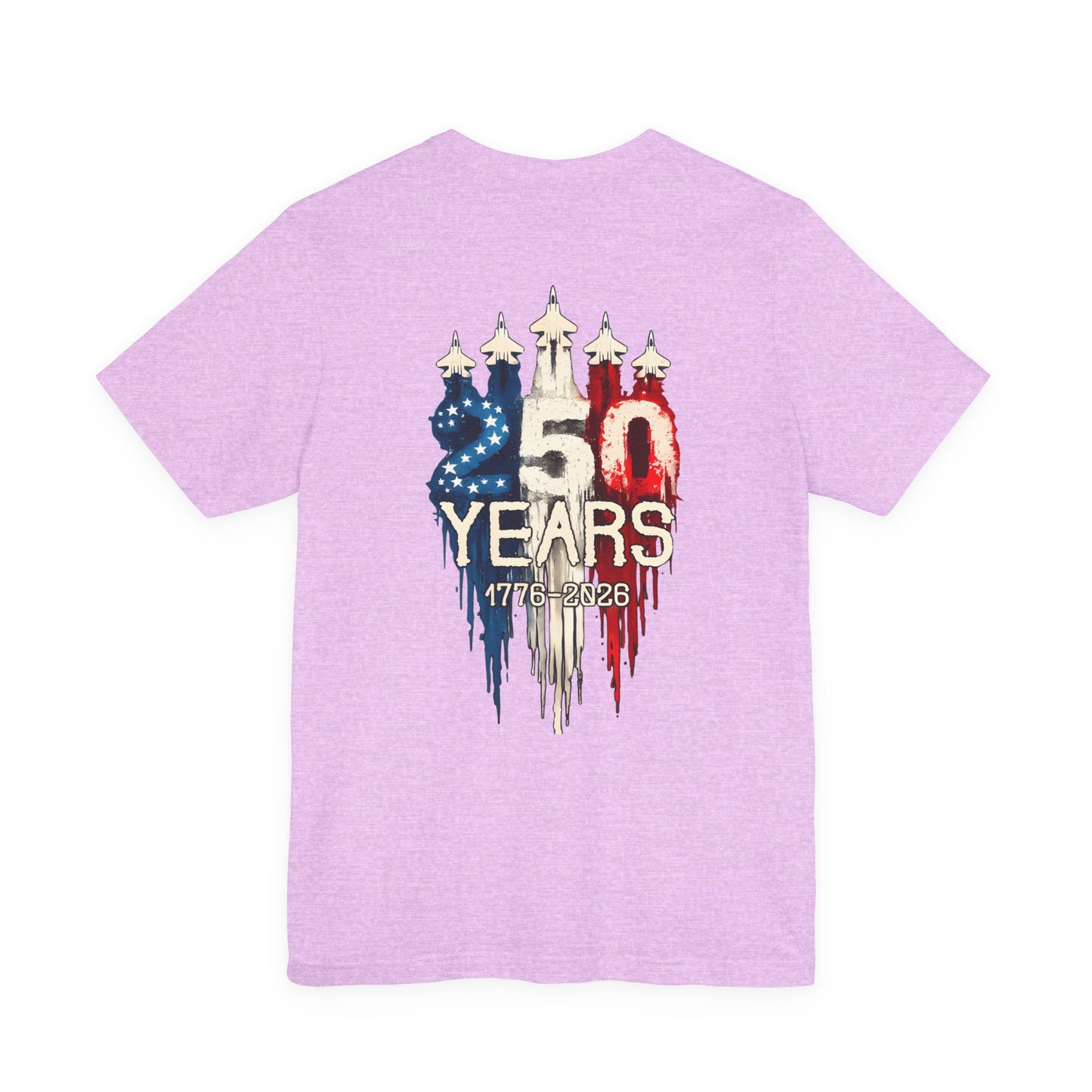 Independence 250th Anniversary Tee — "250 Years 1776–2026" Patriotic T-Shirt