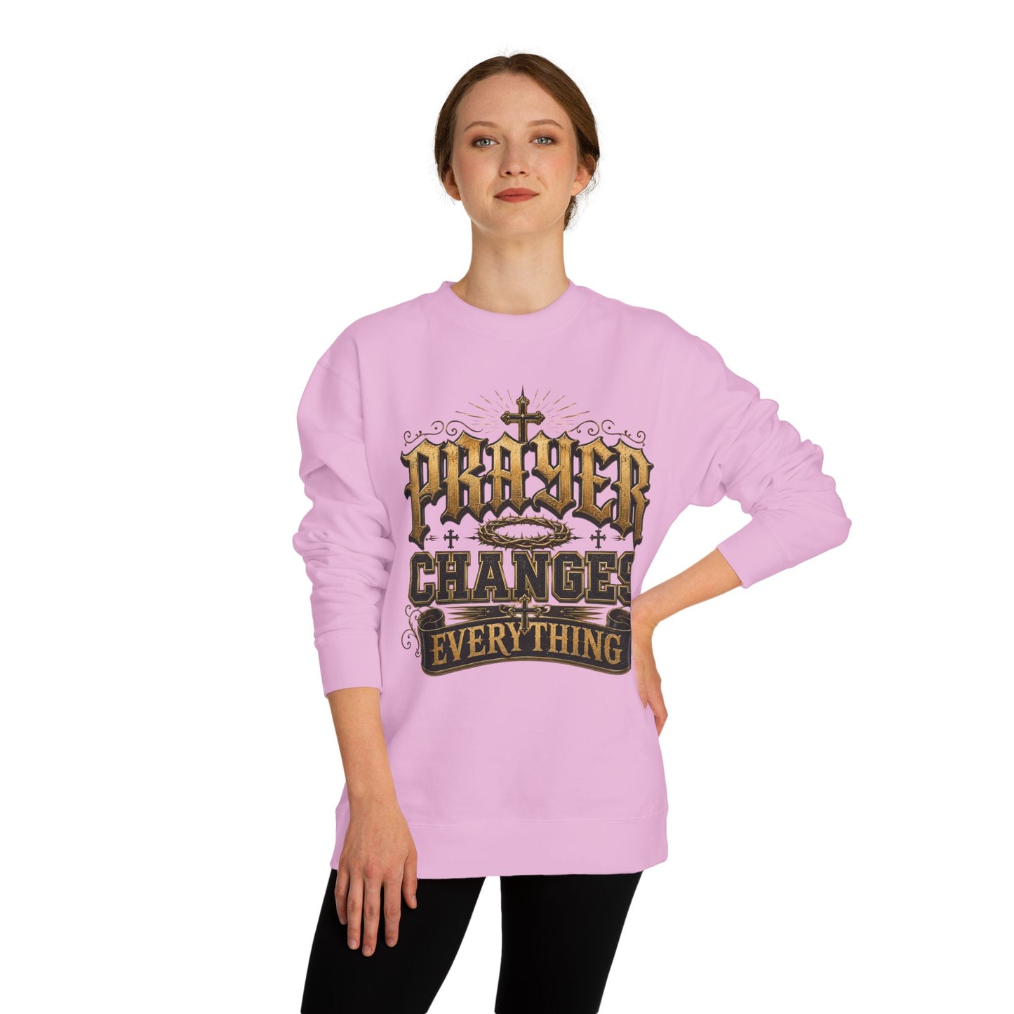 Prayer Changes Everything Sweatshirt