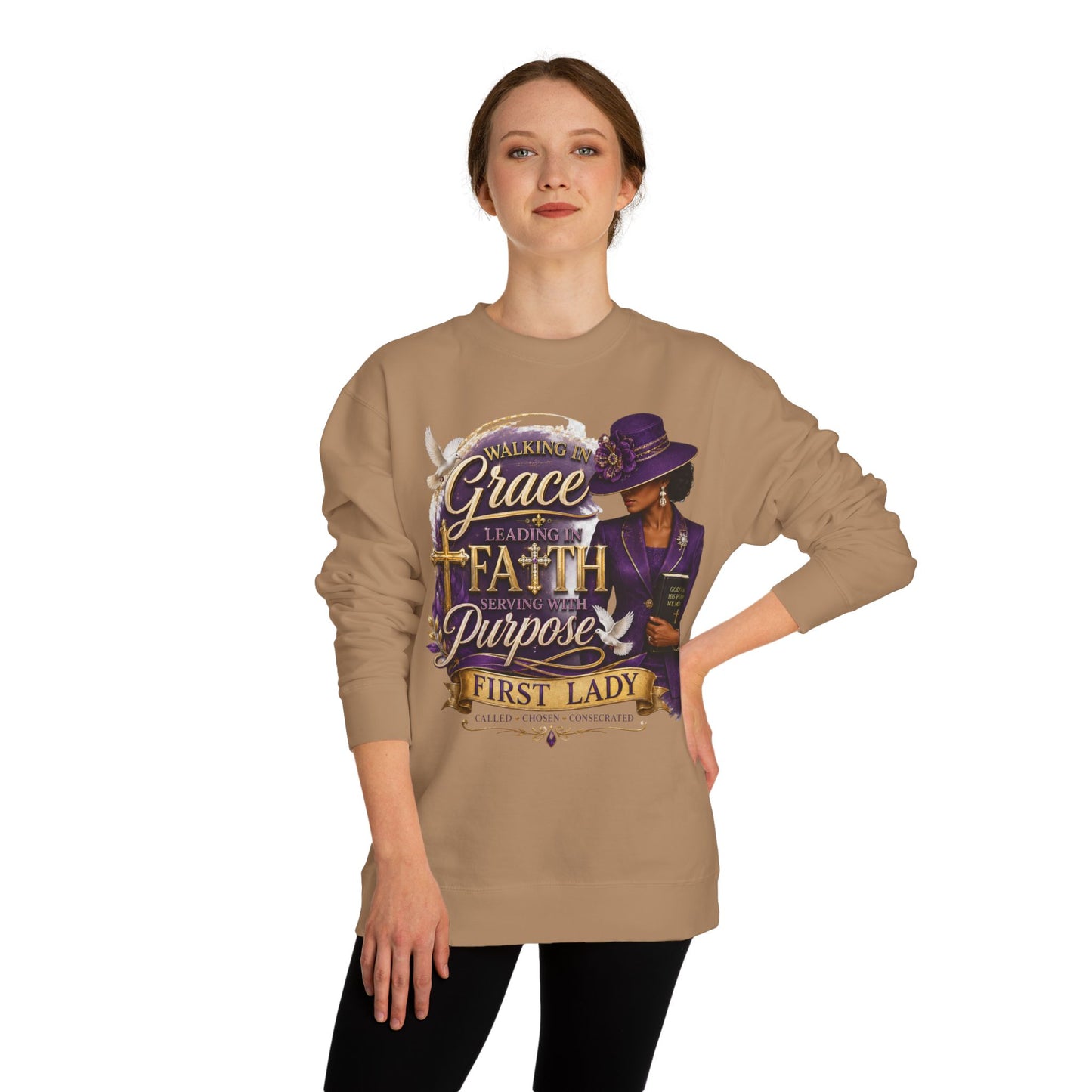 Faithful First Lady Sweatshirt — 'Walking in Grace Leading with Faith, Serving with Purpose'