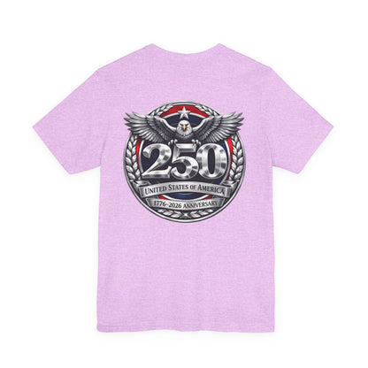 250th United States Anniversary T-Shirt — Patriotic Eagle 1776–2026 Commemorative Tee