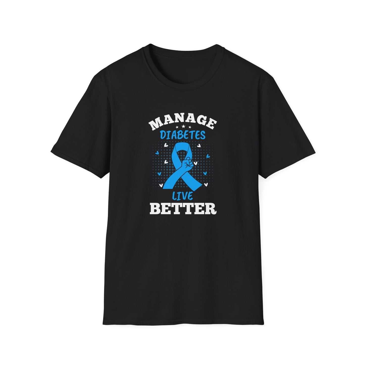 Manage Diabetes Live Better T-Shirt