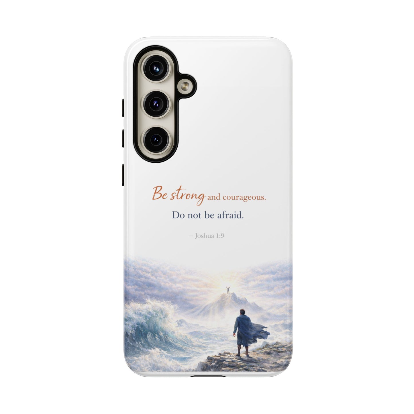 Inspirational 'Be Strong and Courageous' Phone Case — Joshua 1:9 Christian Protective Tough Case