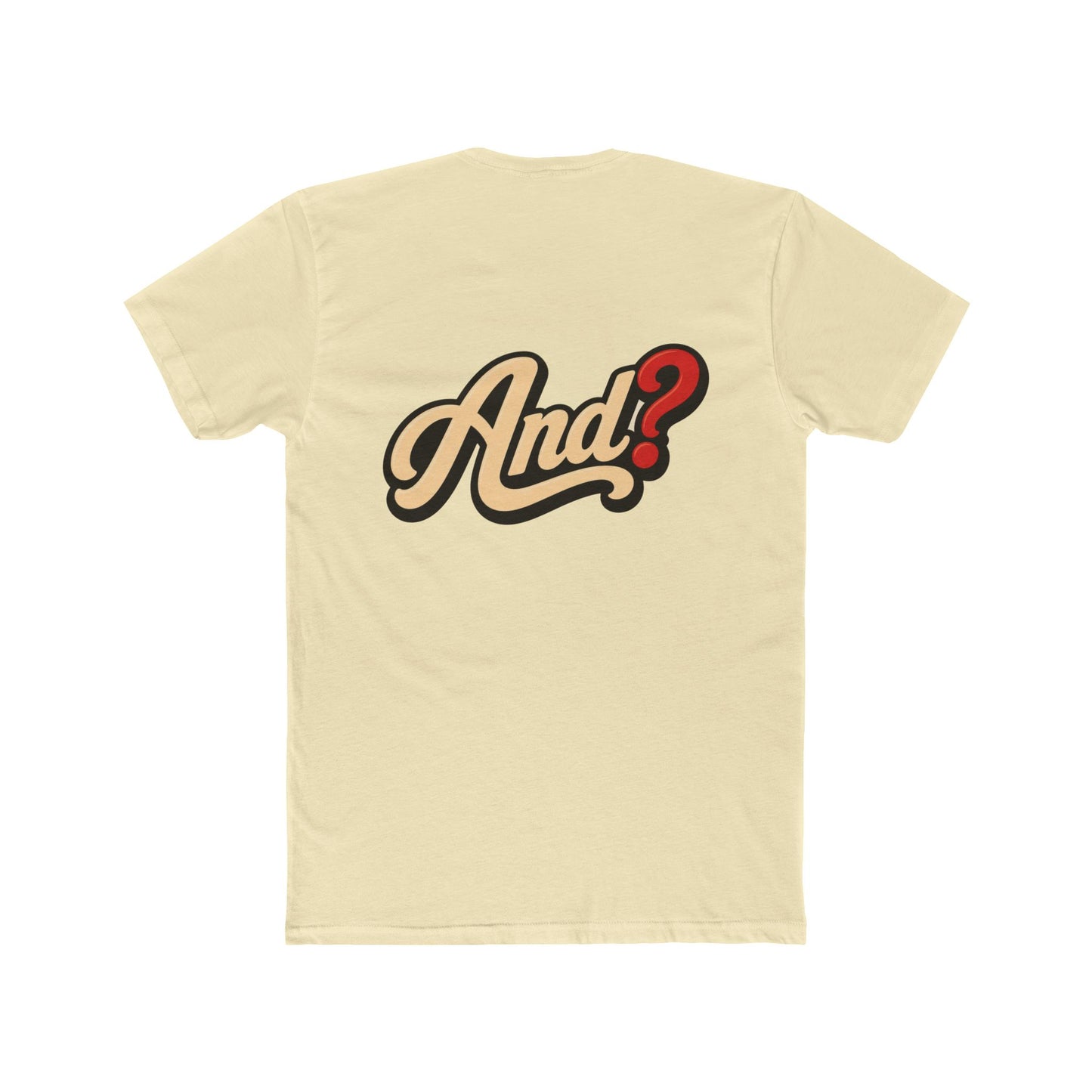 And? Graphic Tee — Retro Script Question Mark Shirt