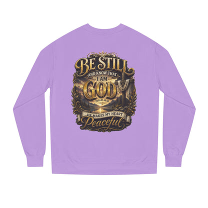 Religious Crewneck Sweatshirt — "Be Still and Know That I Am God" Peaceful Faith Design